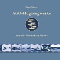 René Scheer - AGO-Flugzeugwerke, Inbunden