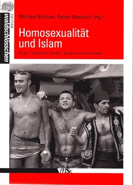 Rainer Marbach, Michael Bochow - Homosexualität und Islam, E-bok