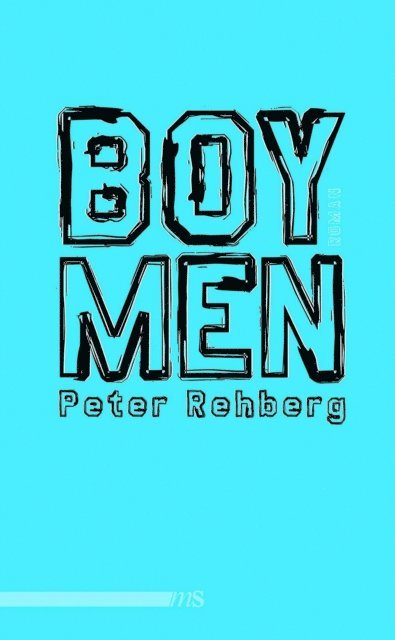 Peter Rehberg - Boymen, E-bok