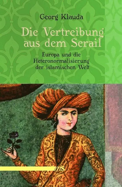 Georg Klauda - Die Vertreibung aus dem Serail, E-bok. Tillgänglighet: Lägg i varukorg