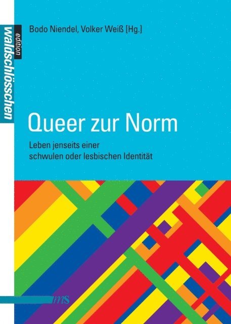 Bodo Niendel, Volker Wei - Queer zur Norm, E-bok