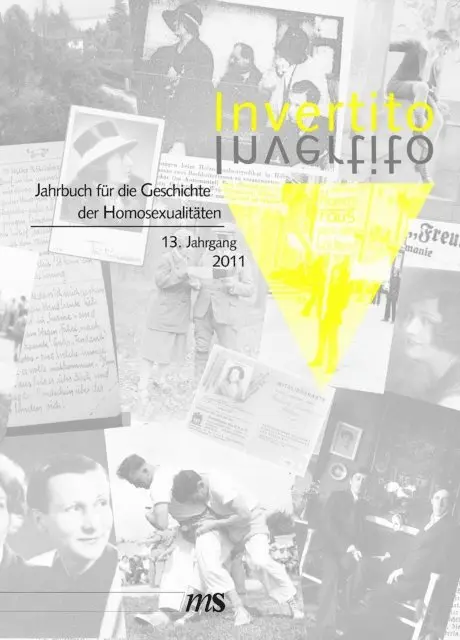 Fachverband Homosexualitat und Geschichte e.V. - Invertito. Jahrbuch für die Geschichte der Homosexualitäten / Invertito. 13. Jahrgang 2011, E-bok. Tillgänglighet: Lägg i varukorg