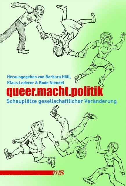 Bodo Niendel, Klaus Lederer, Barbara Holl - queer.macht.politik, E-bok