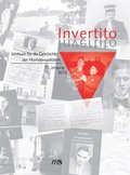 Invertito. Jahrbuch fur die Geschichte der Homosexualitaten / Invertito. 15. Jahrgang 2013