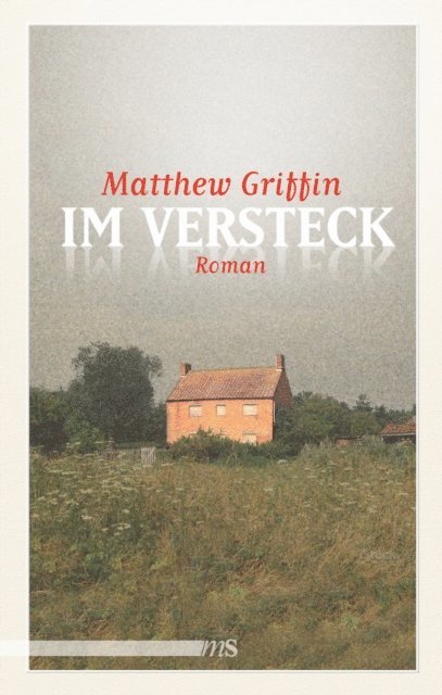 Matthew Griffin - Im Versteck, E-bok