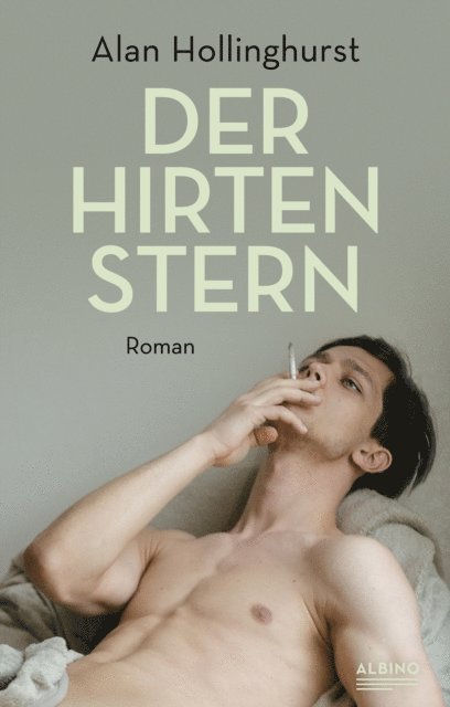 Alan Hollinghurst - Der Hirtenstern, E-bok