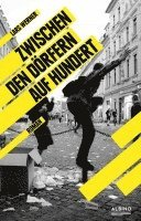Lars Werner - Zwischen den Dörfern auf hundert, Inbunden