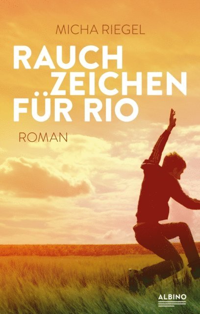 Micha Riegel - Rauchzeichen für Rio, E-bok