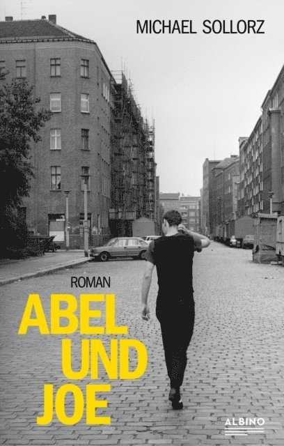 Michael Sollorz - Abel und Joe, E-bok