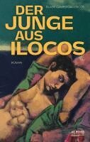 Blaise Campo Gacoscos - Der Junge aus Ilocos, Inbunden
