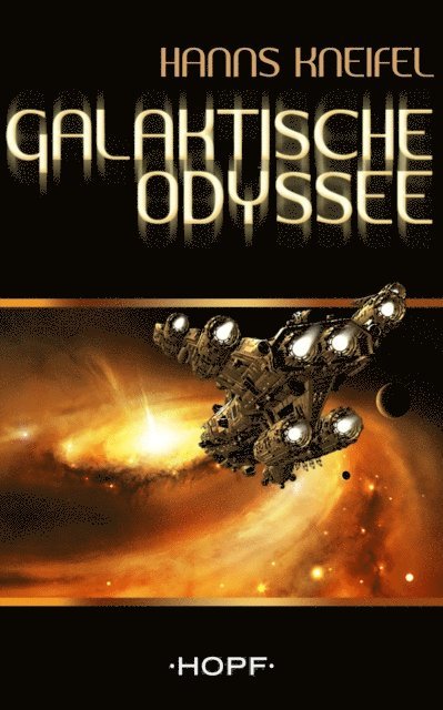 Hanns Kneifel - Galaktische Odyssee, E-bok. Tillgänglighet: Lägg i varukorg