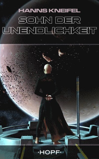 Hanns Kneifel - Sohn der Unendlichkeit, E-bok. Tillgänglighet: Lägg i varukorg