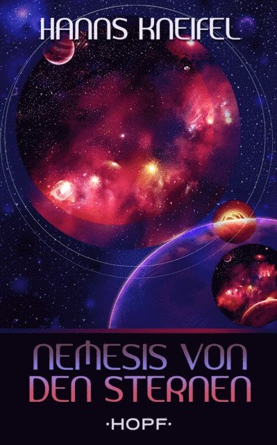 Hanns Kneifel - Nemesis von den Sternen, E-bok. Tillgänglighet: Lägg i varukorg