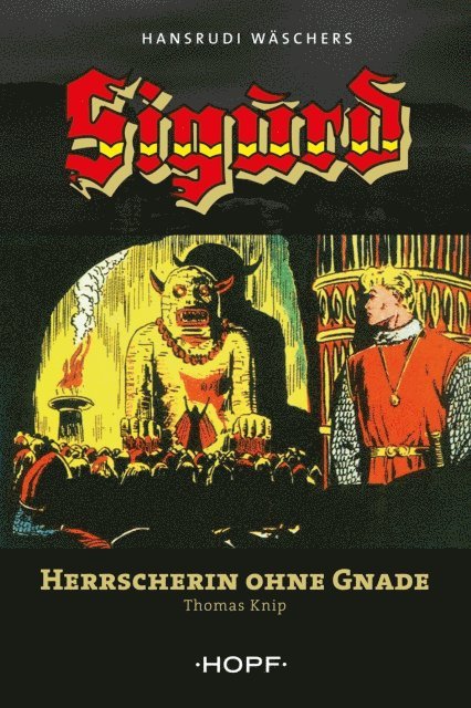 Thomas Knip - Sigurd 2: Herrscherin ohne Gnade, E-bok