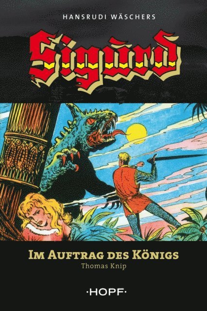Thomas Knip - Sigurd 3: Im Auftrag des Königs, E-bok