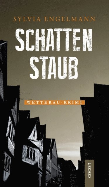 Sylvia Engelmann - Schattenstaub, E-bok