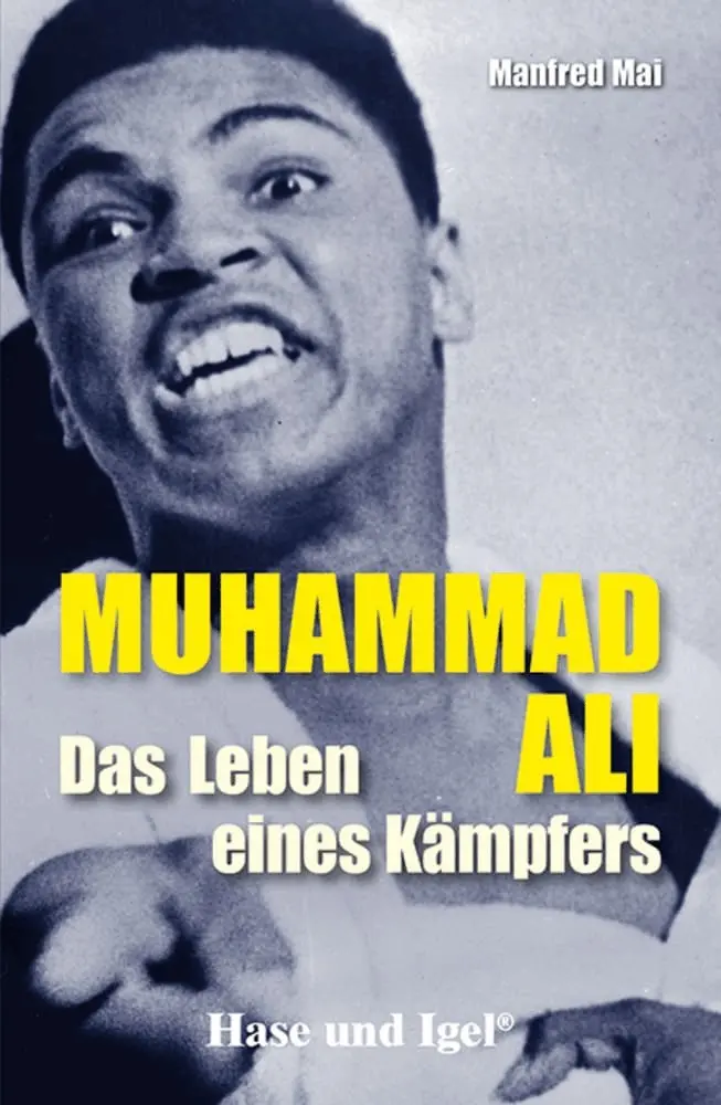 Manfred Mai - Mohammad Ali - Das Leben eines Kämpfers. Schulausgabe, Häftad. Tillgänglighet: Lägg i varukorg