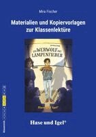 Mira Fischer - Begleitmaterial: Ein Werwolf mit Lampenfieber, Häftad