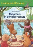 Mira Fischer - Abenteuer in der Biberschule, Häftad