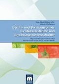 Berufs- und Beratungspraxis f�r Di�tassistenten und Ern�hrungswissenschaftler