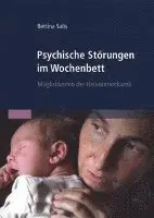 Bettina Salis - Psychische Störungen im Wochenbett, Häftad. Tillgänglighet: Lägg i varukorg
