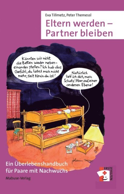 Peter Themessl, Eva Tillmetz - Eltern werden - Partner bleiben, E-bok