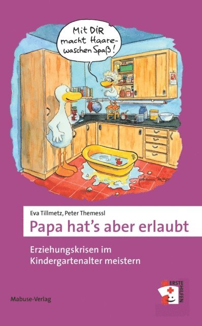 Peter Themessl, Eva Tillmetz - Papa hat's aber erlaubt, E-bok