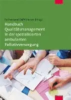 Handbuch Qualitätsmanagement in der spezialisierten ambulanten Palliativversorgung, Häftad. Tillgänglighet: Lägg i varukorg