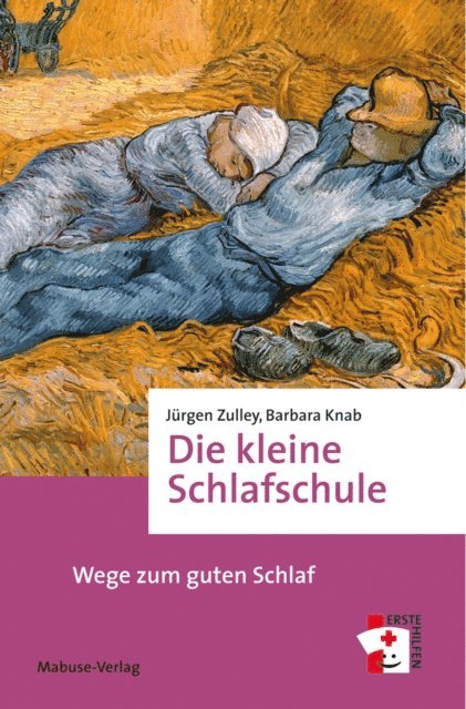 Barbara Knab, Jurgen Zulley - Die kleine Schlafschule, E-bok