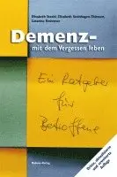 Catarina Knüvener, Elisabeth Stechl, Elisabeth Steinhagen-Thiessen - Demenz - mit dem Vergessen leben, Häftad. Tillgänglighet: Lägg i varukorg