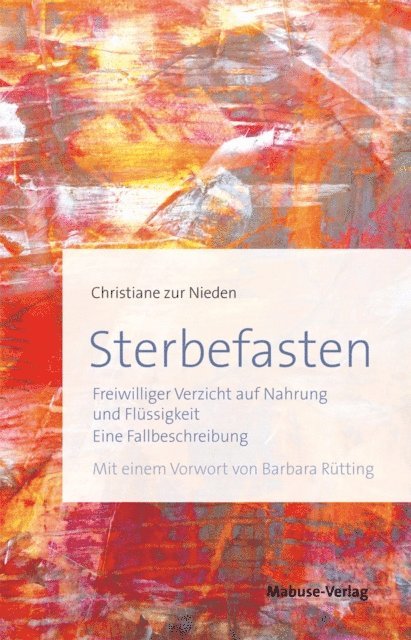Christiane zur Nieden - Sterbefasten, E-bok