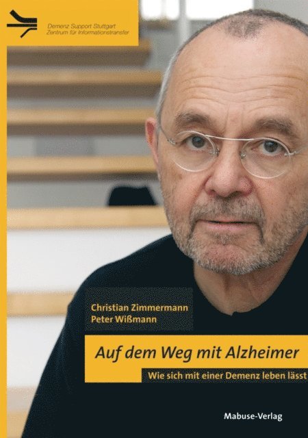 Peter Wimann, Christian Zimmermann - Auf dem Weg mit Alzheimer, E-bok