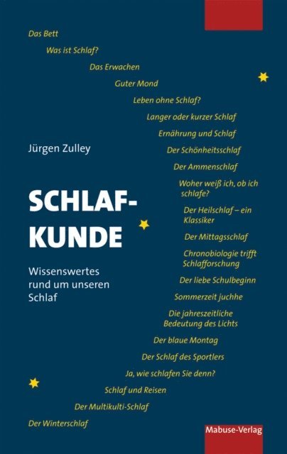 Jurgen Zulley - Schlafkunde, E-bok