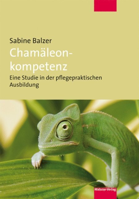 Sabine Balzer - Chamäleonkompetenz, E-bok