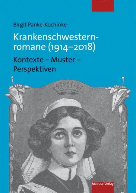 Birgit Panke-Kochinke - Krankenschwesternromane (1914-2018), E-bok