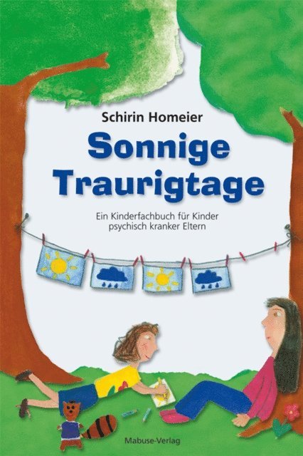 Schirin Homeier - Sonnige Traurigtage, E-bok