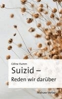 Céline Humm - Suizid - Reden wir darüber, Häftad. Tillgänglighet: Lägg i varukorg