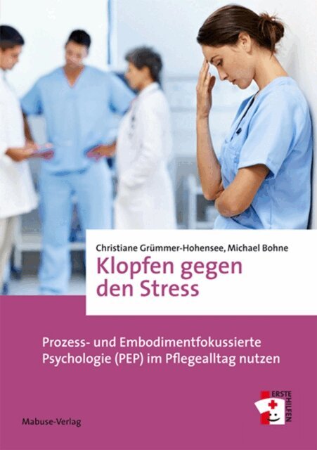 Michael Bohne, Christiane Grummer-Hohensee - Klopfen gegen den Stress, E-bok