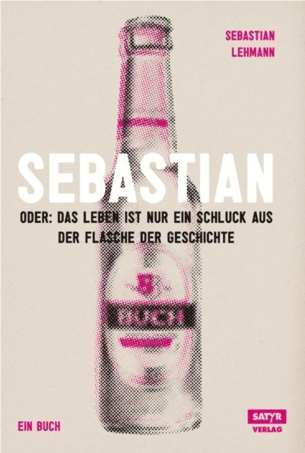 Sebastian Lehmann - Sebastian, E-bok
