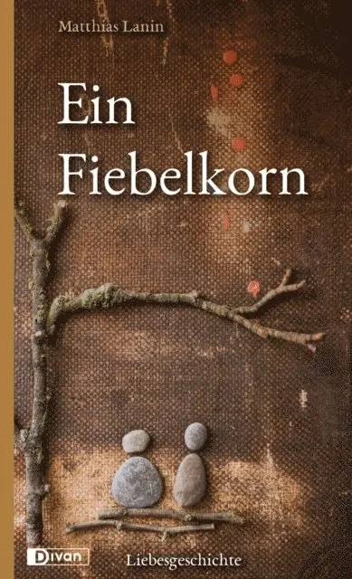 Matthias Lanin - Ein Fiebelkorn, E-bok. Tillgänglighet: Lägg i varukorg