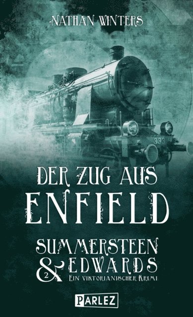 Nathan Winters - Der Zug aus Enfield, E-bok