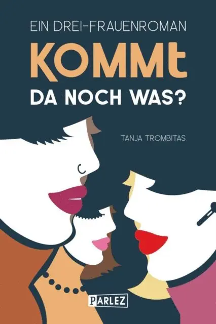 Tanja Trombitas - Kommt da noch was?, E-bok. Tillgänglighet: Lägg i varukorg