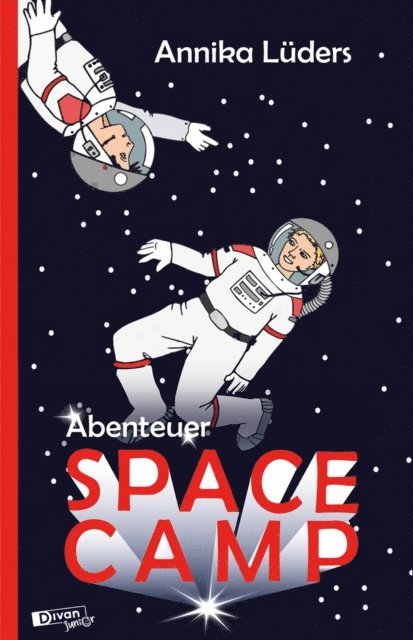 Annika Luders - Abenteuer SpaceCamp, E-bok