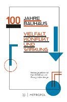 Georg Leidenberger/Bernd Hüttner - 100 Jahre Bauhaus, Häftad