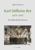 Karl Sheim Bey (1878-1947)