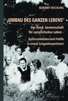 Norbert Reichling - "Umbau des ganzen Lebens", Häftad