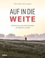 Auf in die Weite