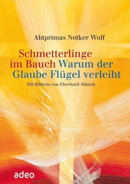 Notker Wolf - Schmetterlinge im Bauch, E-bok