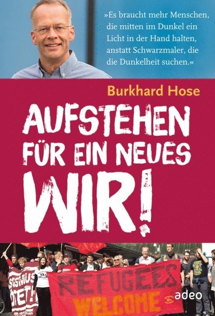 Burkhard Hose - Aufstehen für ein neues Wir, E-bok