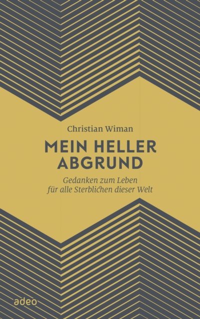 Christian Wiman - Mein heller Abgrund, E-bok